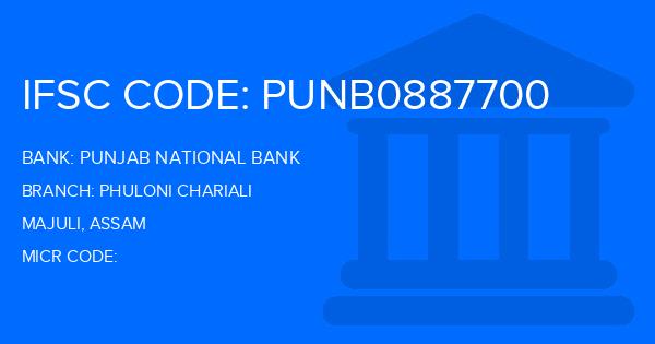 Punjab National Bank (PNB) Phuloni Chariali Branch IFSC Code