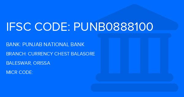 Punjab National Bank (PNB) Currency Chest Balasore Branch IFSC Code