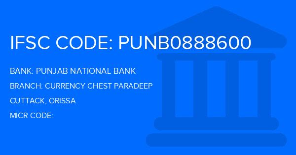 Punjab National Bank (PNB) Currency Chest Paradeep Branch IFSC Code