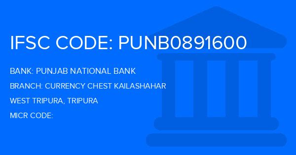 Punjab National Bank (PNB) Currency Chest Kailashahar Branch IFSC Code