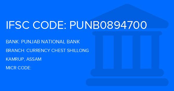 Punjab National Bank (PNB) Currency Chest Shillong Branch IFSC Code