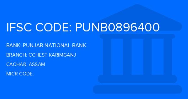 Punjab National Bank (PNB) Cchest Karimganj Branch IFSC Code
