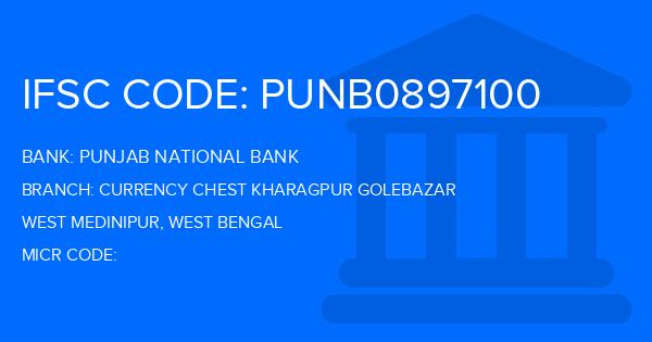 Punjab National Bank (PNB) Currency Chest Kharagpur Golebazar Branch IFSC Code