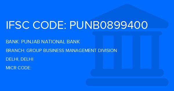 Punjab National Bank (PNB) Group Business Management Division Branch IFSC Code