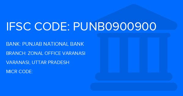 Punjab National Bank (PNB) Zonal Office Varanasi Branch IFSC Code