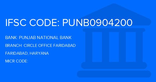 Punjab National Bank (PNB) Circle Office Faridabad Branch IFSC Code