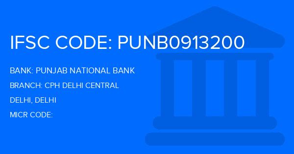 Punjab National Bank (PNB) Cph Delhi Central Branch IFSC Code