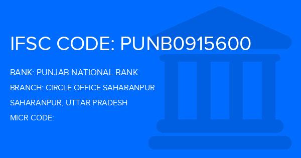 Punjab National Bank (PNB) Circle Office Saharanpur Branch IFSC Code