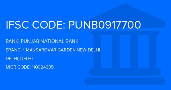 Punjab National Bank (PNB) Mansarovar Garden New Delhi Branch IFSC Code