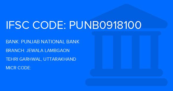 Punjab National Bank (PNB) Jewala Lambgaon Branch IFSC Code