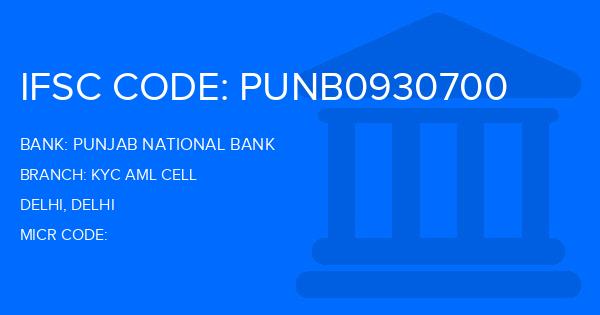 Punjab National Bank (PNB) Kyc Aml Cell Branch IFSC Code