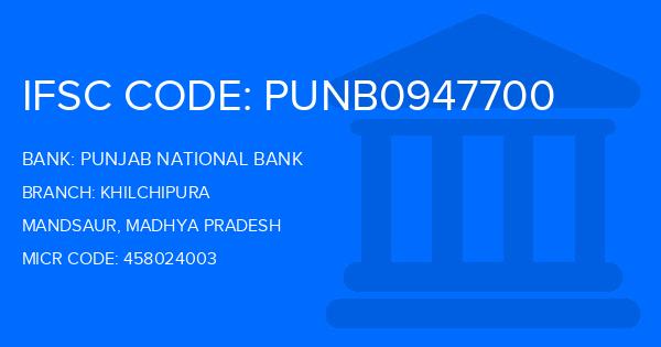 Punjab National Bank (PNB) Khilchipura Branch IFSC Code