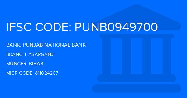 Punjab National Bank (PNB) Asarganj Branch IFSC Code