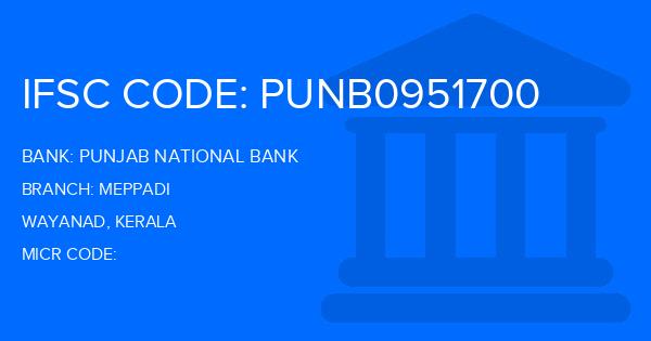 Punjab National Bank (PNB) Meppadi Branch IFSC Code