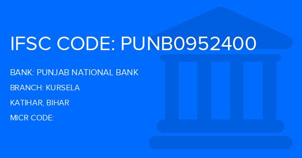 Punjab National Bank (PNB) Kursela Branch IFSC Code