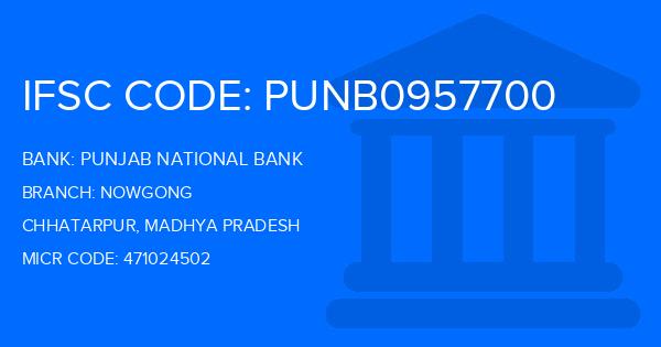 Punjab National Bank (PNB) Nowgong Branch IFSC Code