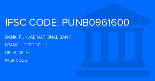 Punjab National Bank (PNB) Ccpc Delhi Branch IFSC Code