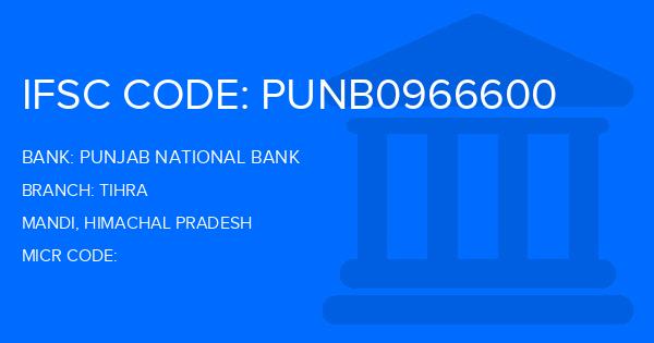 Punjab National Bank (PNB) Tihra Branch IFSC Code