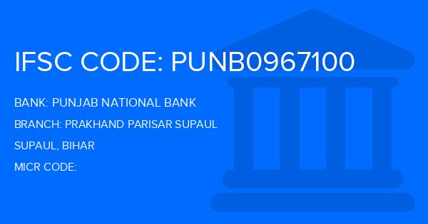 Punjab National Bank (PNB) Prakhand Parisar Supaul Branch IFSC Code
