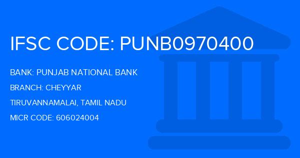 Punjab National Bank (PNB) Cheyyar Branch IFSC Code