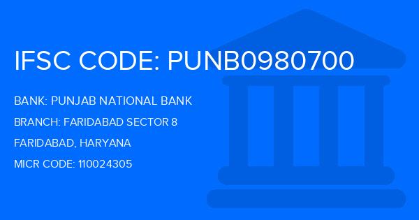 Punjab National Bank (PNB) Faridabad Sector 8 Branch IFSC Code