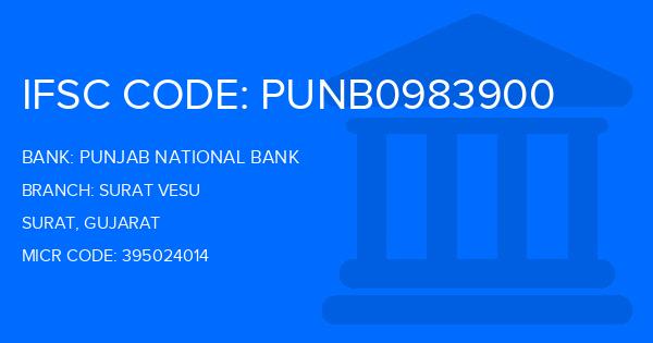 Punjab National Bank (PNB) Surat Vesu Branch IFSC Code