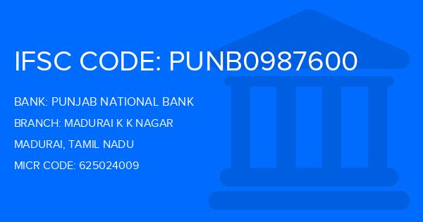 Punjab National Bank (PNB) Madurai K K Nagar Branch IFSC Code