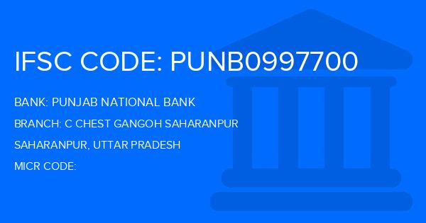 Punjab National Bank (PNB) C Chest Gangoh Saharanpur Branch IFSC Code