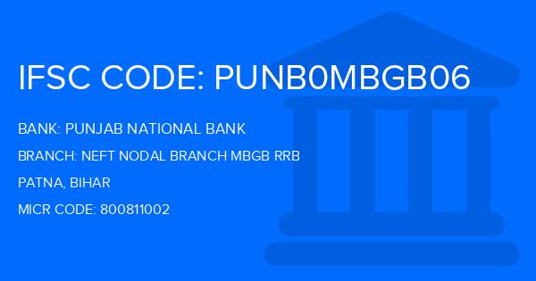 Punjab National Bank (PNB) Neft Nodal Branch Mbgb Rrb Branch IFSC Code