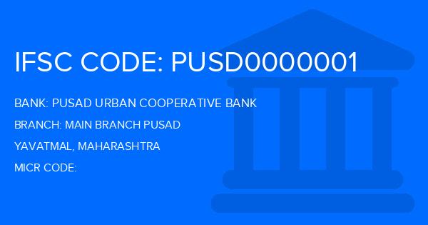 Pusad Urban Cooperative Bank Main Branch Pusad Branch IFSC Code
