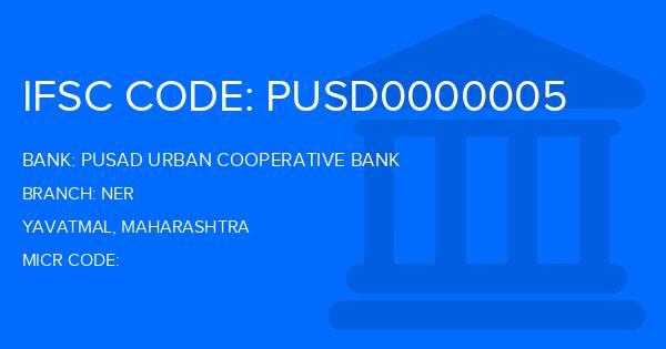 Pusad Urban Cooperative Bank Ner Branch IFSC Code
