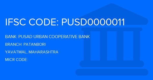 Pusad Urban Cooperative Bank Patanbori Branch IFSC Code