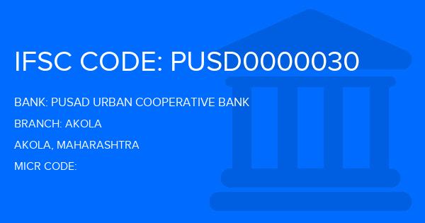 Pusad Urban Cooperative Bank Akola Branch IFSC Code