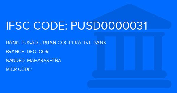 Pusad Urban Cooperative Bank Degloor Branch IFSC Code