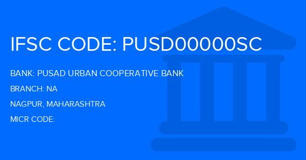 Pusad Urban Cooperative Bank Na Branch IFSC Code