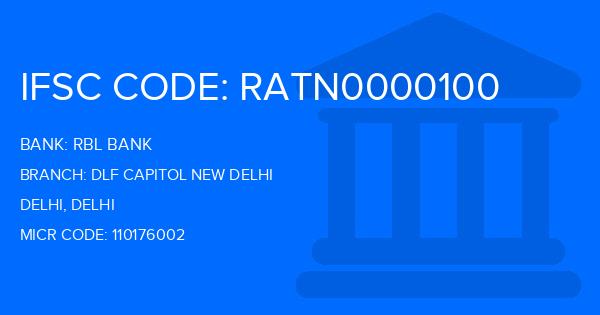 Rbl Bank Dlf Capitol New Delhi Branch IFSC Code