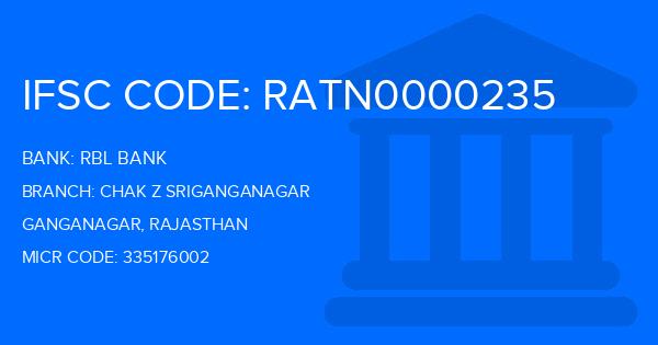 Rbl Bank Chak Z Sriganganagar Branch IFSC Code