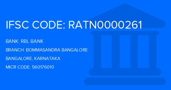 Rbl Bank Bommasandra Bangalore Branch IFSC Code
