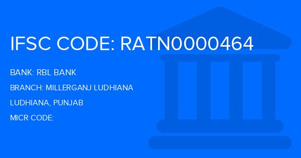 Rbl Bank Millerganj Ludhiana Branch IFSC Code