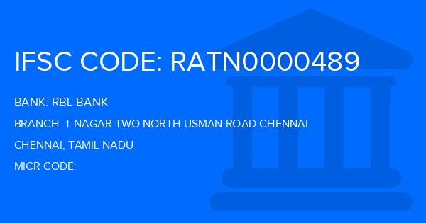 Rbl Bank T Nagar Two North Usman Road Chennai Branch IFSC Code