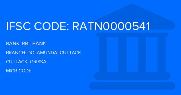 Rbl Bank Dolamundai Cuttack Branch IFSC Code