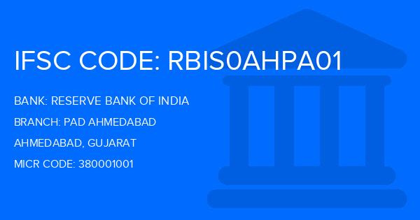 Reserve Bank Of India (RBI) Pad Ahmedabad Branch IFSC Code