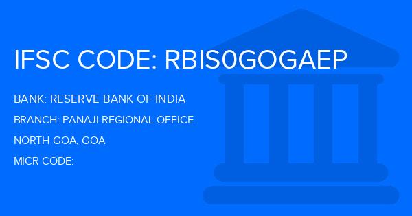 Reserve Bank Of India (RBI) Panaji Regional Office Branch IFSC Code
