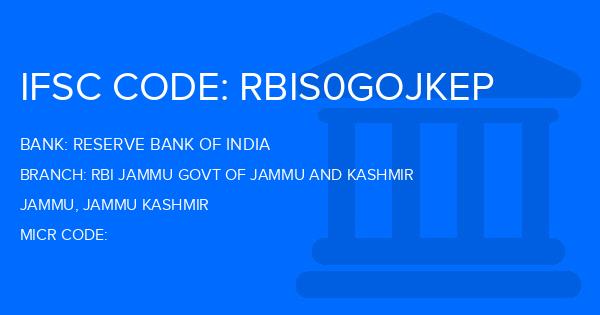 Reserve Bank Of India (RBI) Rbi Jammu Govt Of Jammu And Kashmir Branch IFSC Code