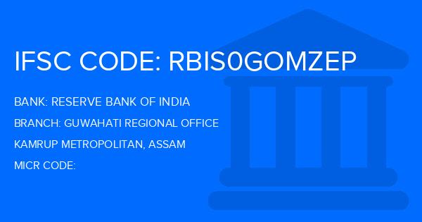 Reserve Bank Of India (RBI) Guwahati Regional Office Branch IFSC Code