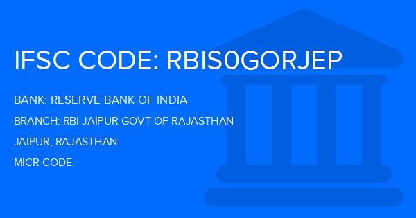 Reserve Bank Of India (RBI) Rbi Jaipur Govt Of Rajasthan Branch IFSC Code