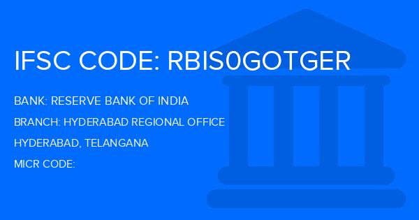 Reserve Bank Of India (RBI) Hyderabad Regional Office Branch IFSC Code