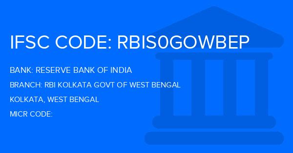 Reserve Bank Of India (RBI) Rbi Kolkata Govt Of West Bengal Branch IFSC Code
