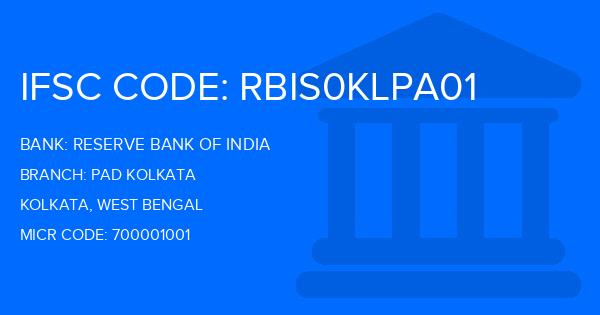 Reserve Bank Of India (RBI) Pad Kolkata Branch IFSC Code