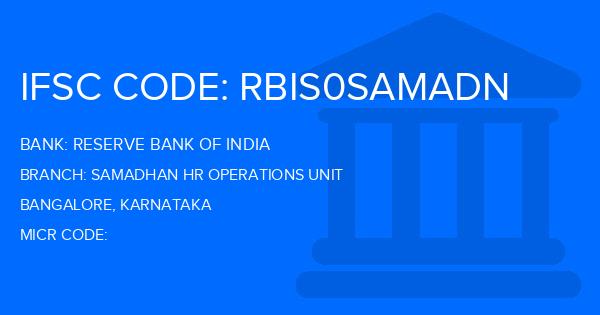 Reserve Bank Of India (RBI) Samadhan Hr Operations Unit Branch IFSC Code